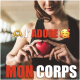 ❤️ J'Adore mon Corps !