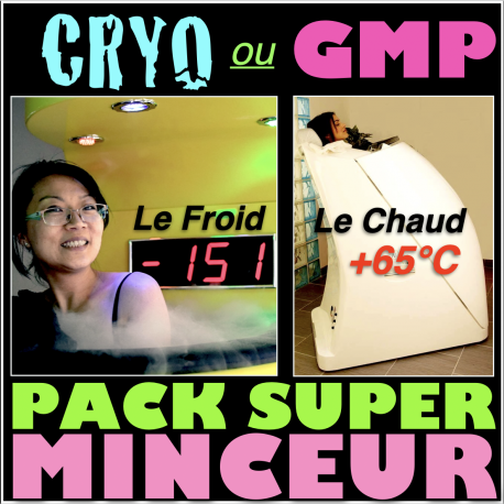 24 CRYOS ou GMP (Minceur absolue)